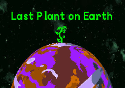 Last Plant On Earth